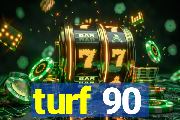 turf 90